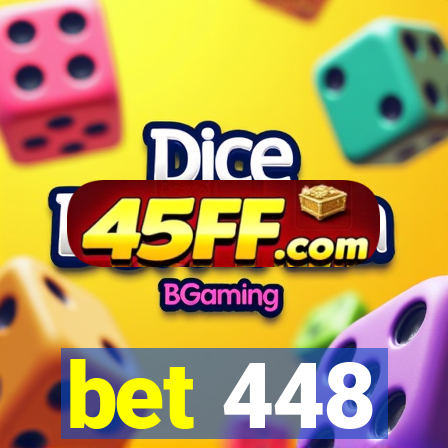 bet 448